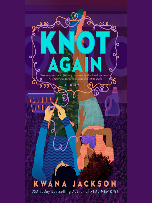 Title details for Knot Again by Kwana Jackson - Available